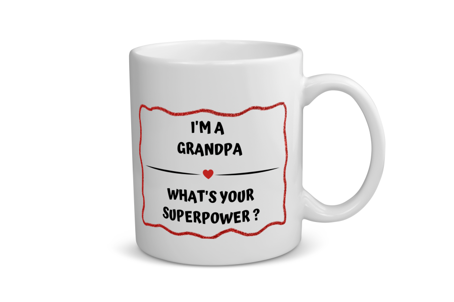 i'm a grandpa what's your superpower? Koffiemok - Theemok