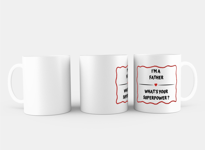 i'm a father what's your superpower? Koffiemok - Theemok