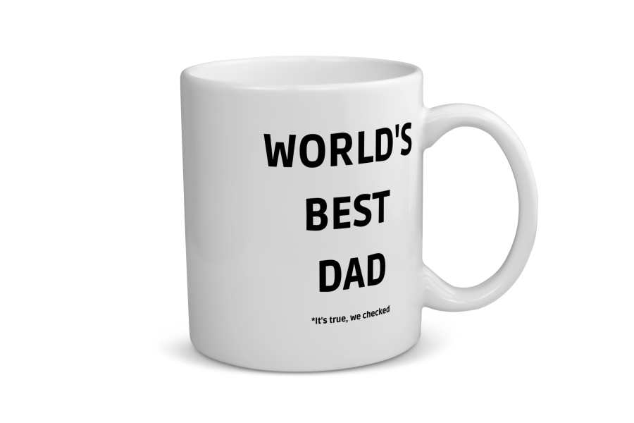 world's best dad it's true we checked Koffiemok - Theemok