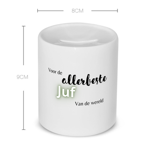voor de allerbeste juf van de wereld Spaarpot