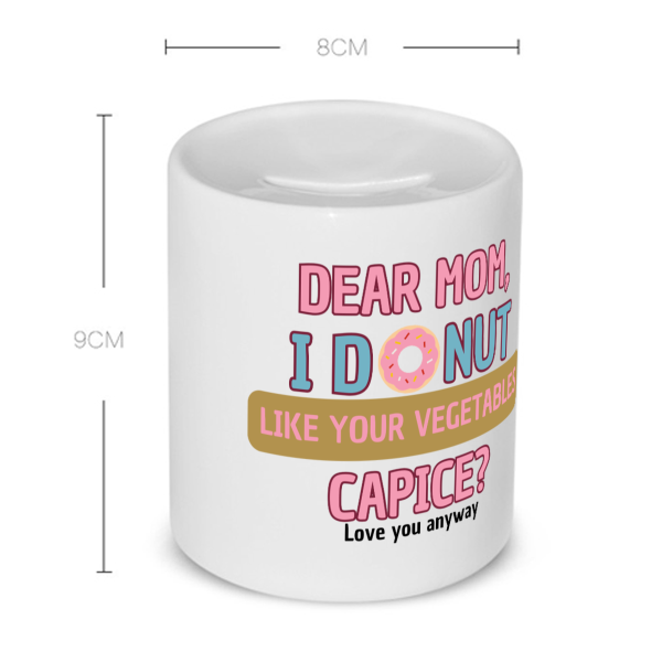dear mom i donut Spaarpot