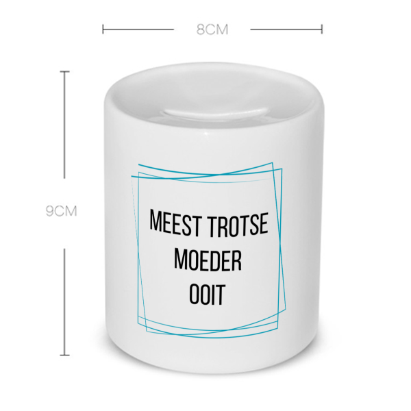 meest trotse moeder ooit Spaarpot