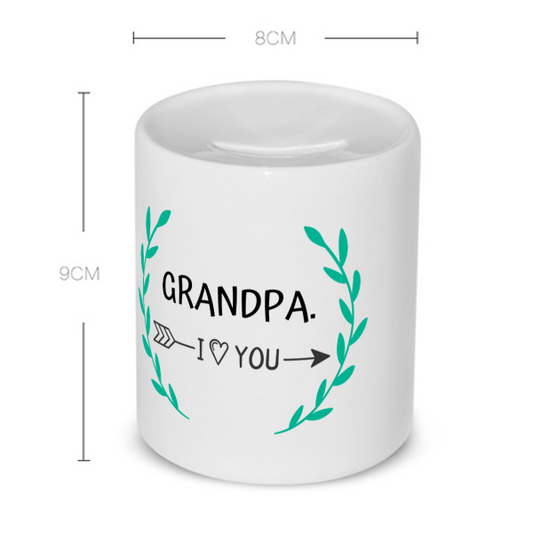 grandpa i love you Spaarpot