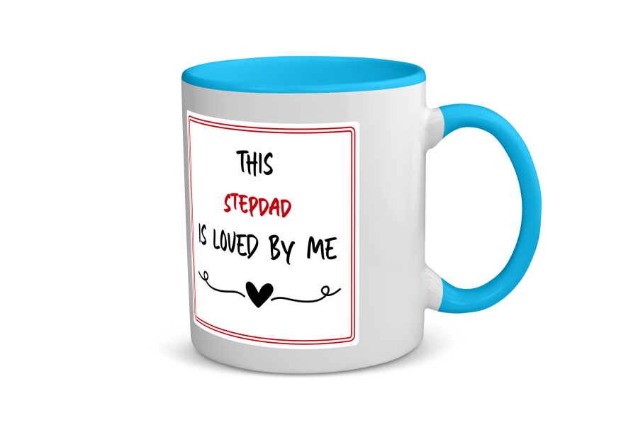 this stepdad is loved by me Koffiemok - Theemok