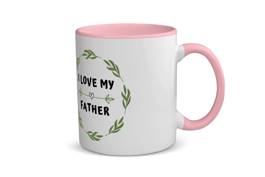 i love my father Koffiemok - Theemok