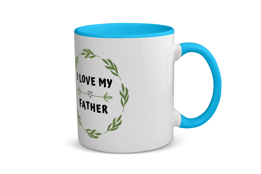 i love my father Koffiemok - Theemok