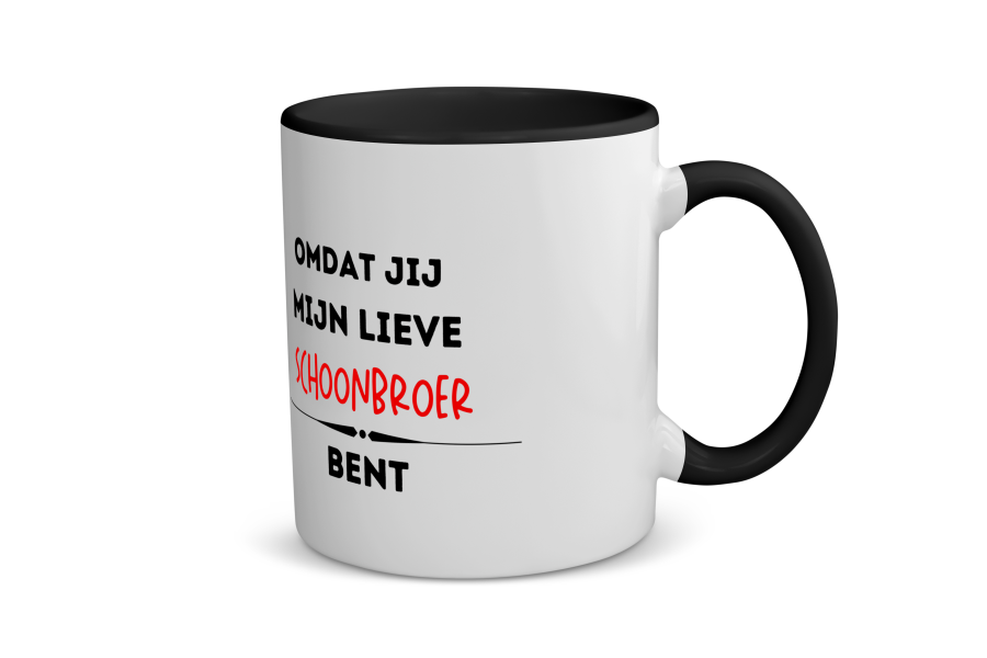 omdat jij mijn lieve schoonbroer bent Koffiemok - Theemok