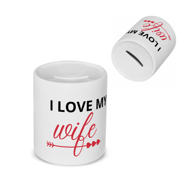 i love my wife Spaarpot