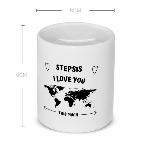 stepsis i love you this much Spaarpot