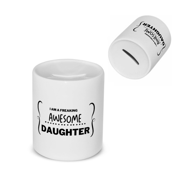 i am a freaking awesome daughter Spaarpot