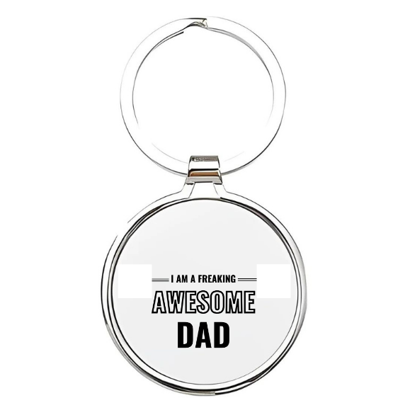 i am an freaking awesome dad Sleutelhanger
