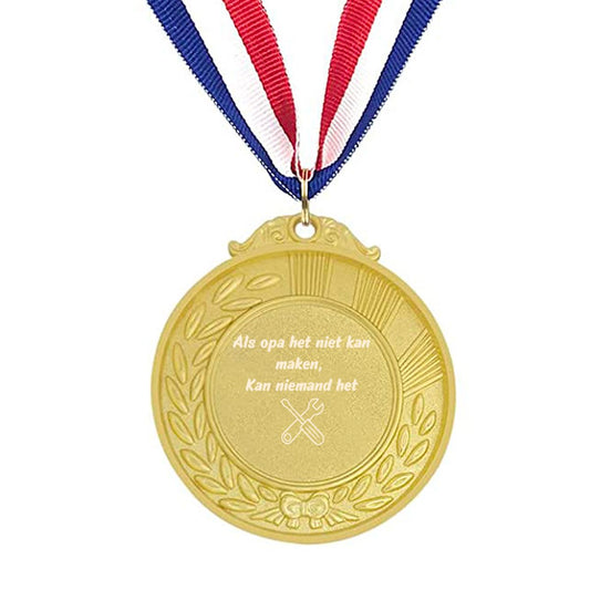 als opa het niet kan maken kan niemand het medaille 🥇🥈🥉