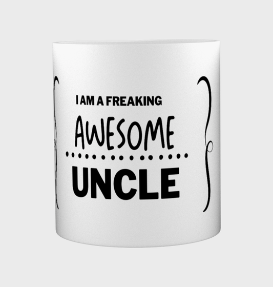 i am a freaking awesome uncle Koffiemok - Theemok