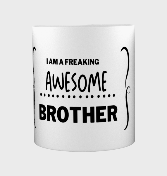 i am a freaking awesome brother Koffiemok - Theemok