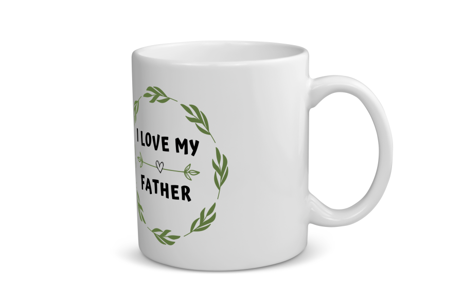 i love my father Koffiemok - Theemok