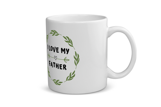 i love my father Koffiemok - Theemok