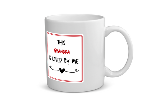 this grandpa is loved by me Koffiemok - Theemok