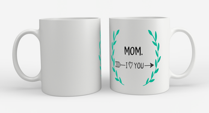mom i love you Koffiemok - Theemok