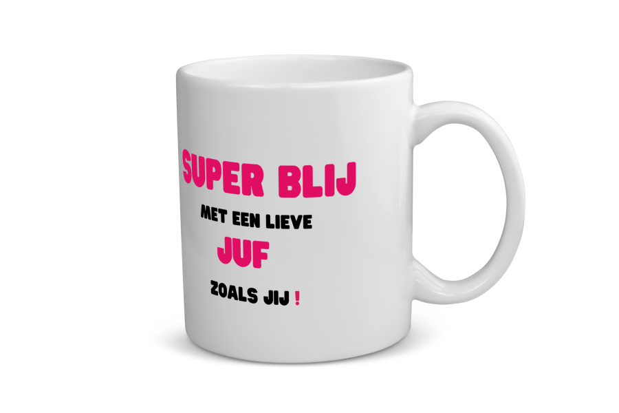 super blij met een lieve juf zoals jij Koffiemok - Theemok