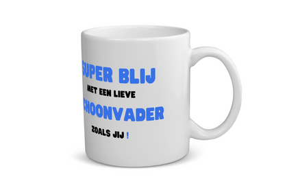 super blij met een lieve schoonvader zoals jij Koffiemok - Theemok