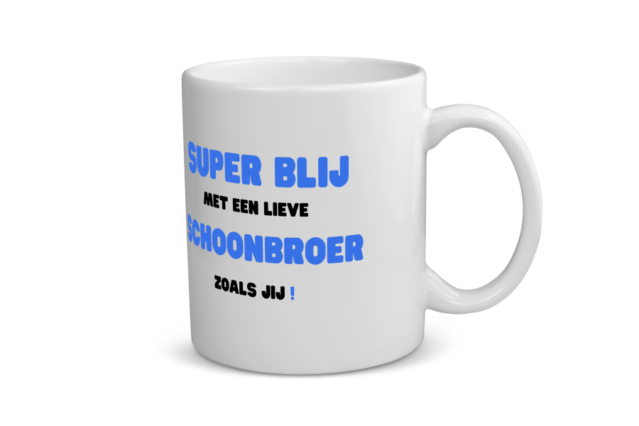 super blij met een lieve schoonbroer zoals jij Koffiemok - Theemok