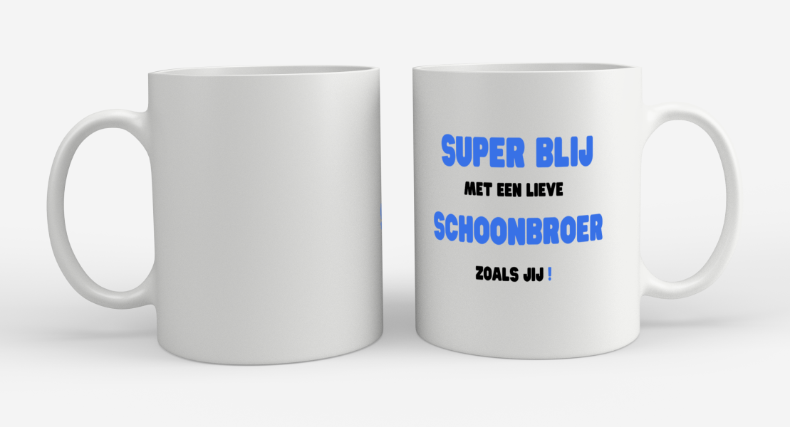 super blij met een lieve schoonbroer zoals jij Koffiemok - Theemok