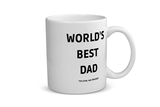 world's best dad it's true we checked Koffiemok - Theemok