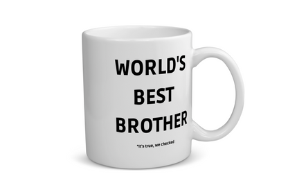 world's best brother it's true we checked Koffiemok - Theemok