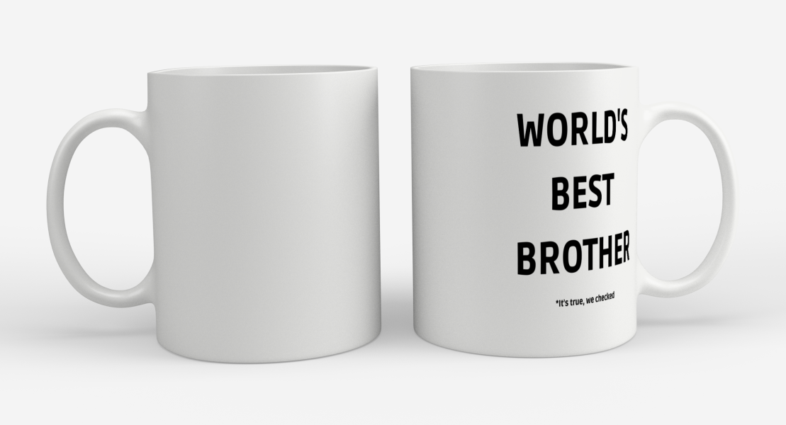 world's best brother it's true we checked Koffiemok - Theemok