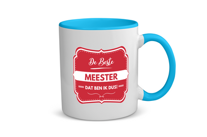 de beste meester, dat ben ik dus Koffiemok - Theemok