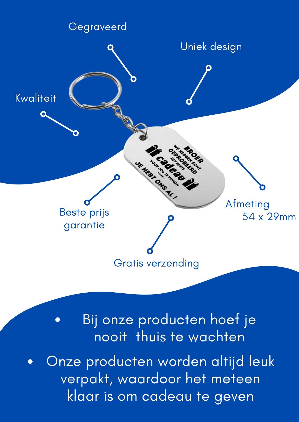 broer we hebben echt geprobeerd het beste cadeau voor jou te vinden sleutelhanger