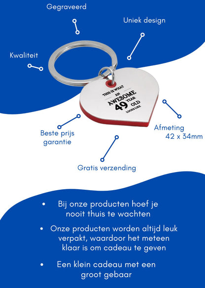 dit is hoe een geweldige 49 jarige eruit ziet sleutelhanger hartvorm