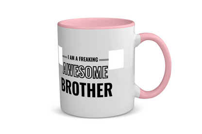 i am a freaking awesome brother Koffiemok - Theemok