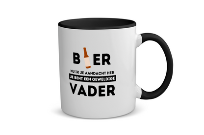 bier, nu ik je aandacht heb je bent een geweldige vader Koffiemok - Theemok