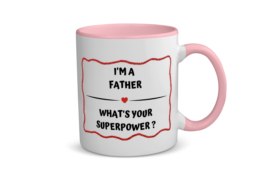 i'm a father what's your superpower? Koffiemok - Theemok