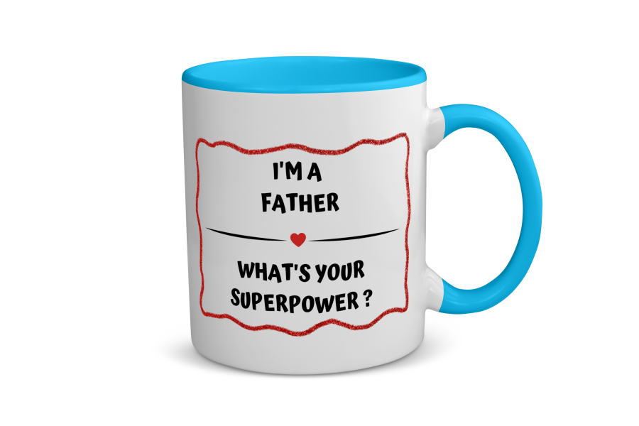 i'm a father what's your superpower? Koffiemok - Theemok