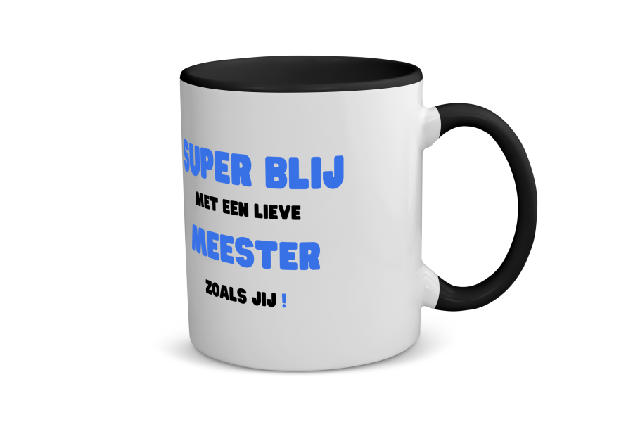 super blij met een lieve meester zoals jij Koffiemok - Theemok