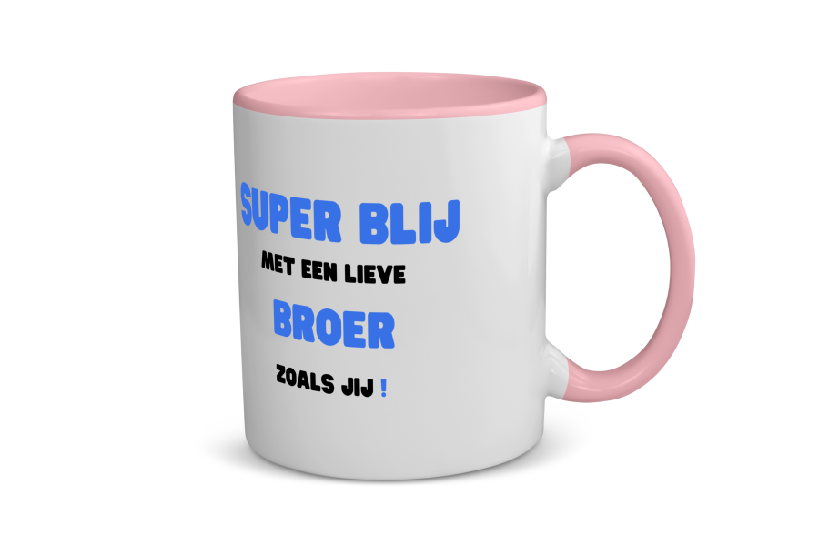 super blij met een lieve broer zoals jij Koffiemok - Theemok