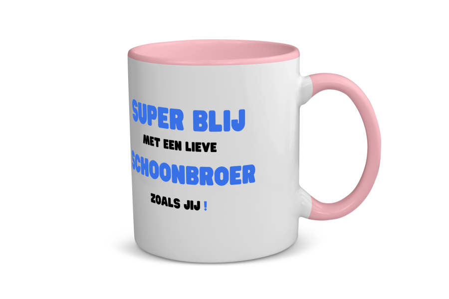 super blij met een lieve schoonbroer zoals jij Koffiemok - Theemok