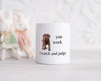 you work i watch and judge Spaarpot