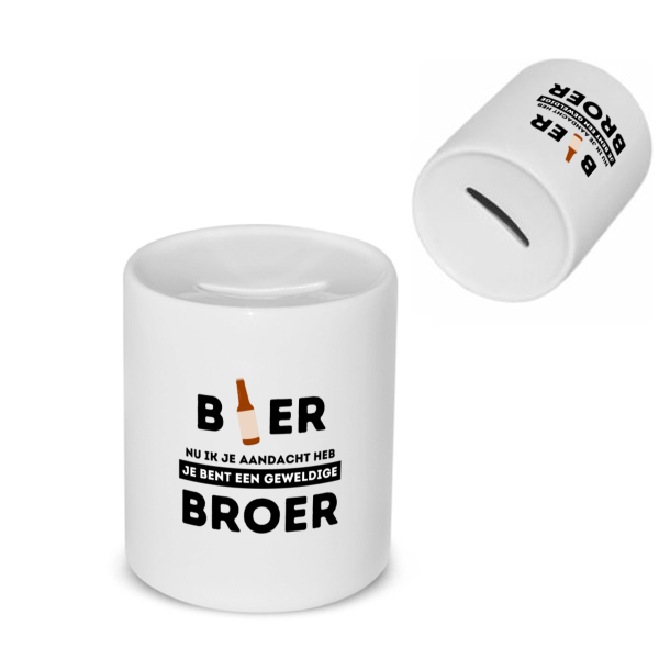 bier, nu ik je aandacht heb je bent een geweldige broer Spaarpot