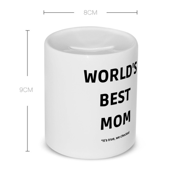 world's best mom it's true we checked Spaarpot