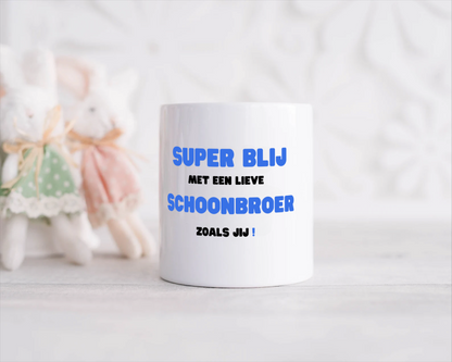 super blij met een lieve schoonbroer zoals jij Spaarpot