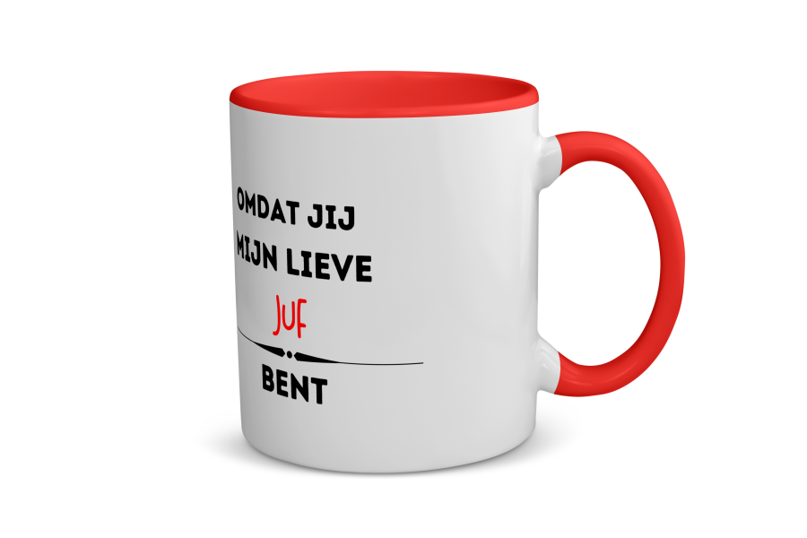 omdat jij mijn lieve juf bent Koffiemok - Theemok