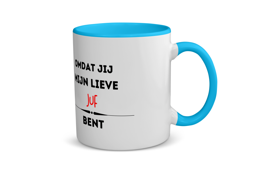 omdat jij mijn lieve juf bent Koffiemok - Theemok