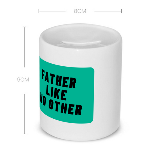 father like no other Spaarpot