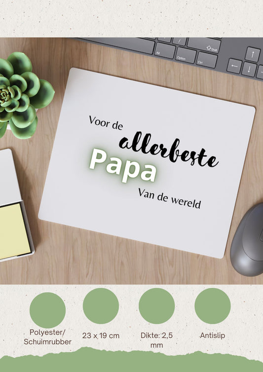 voor de allerbeste papa van de wereld Muismat