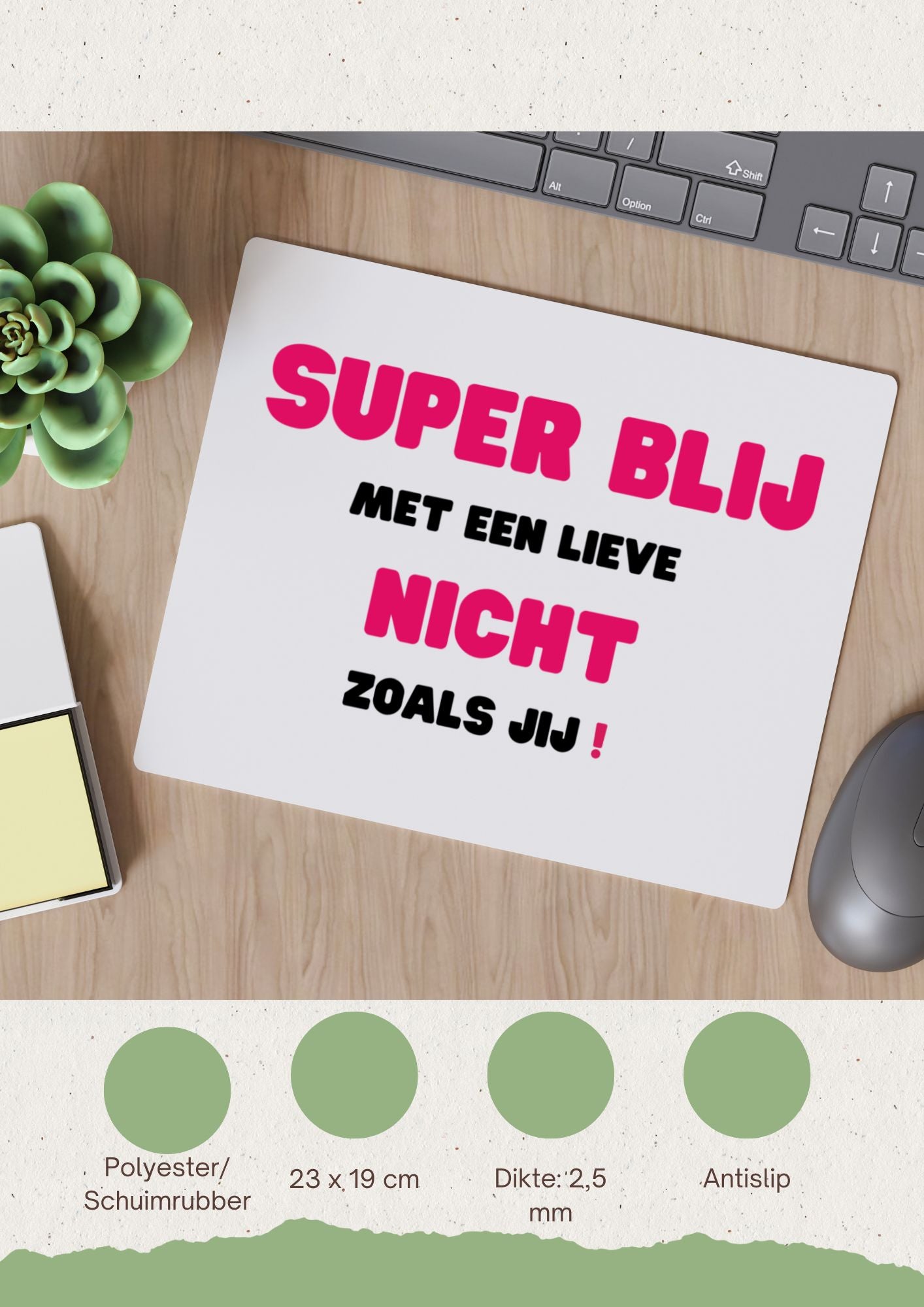 super blij met een lieve nicht zoals jij Muismat