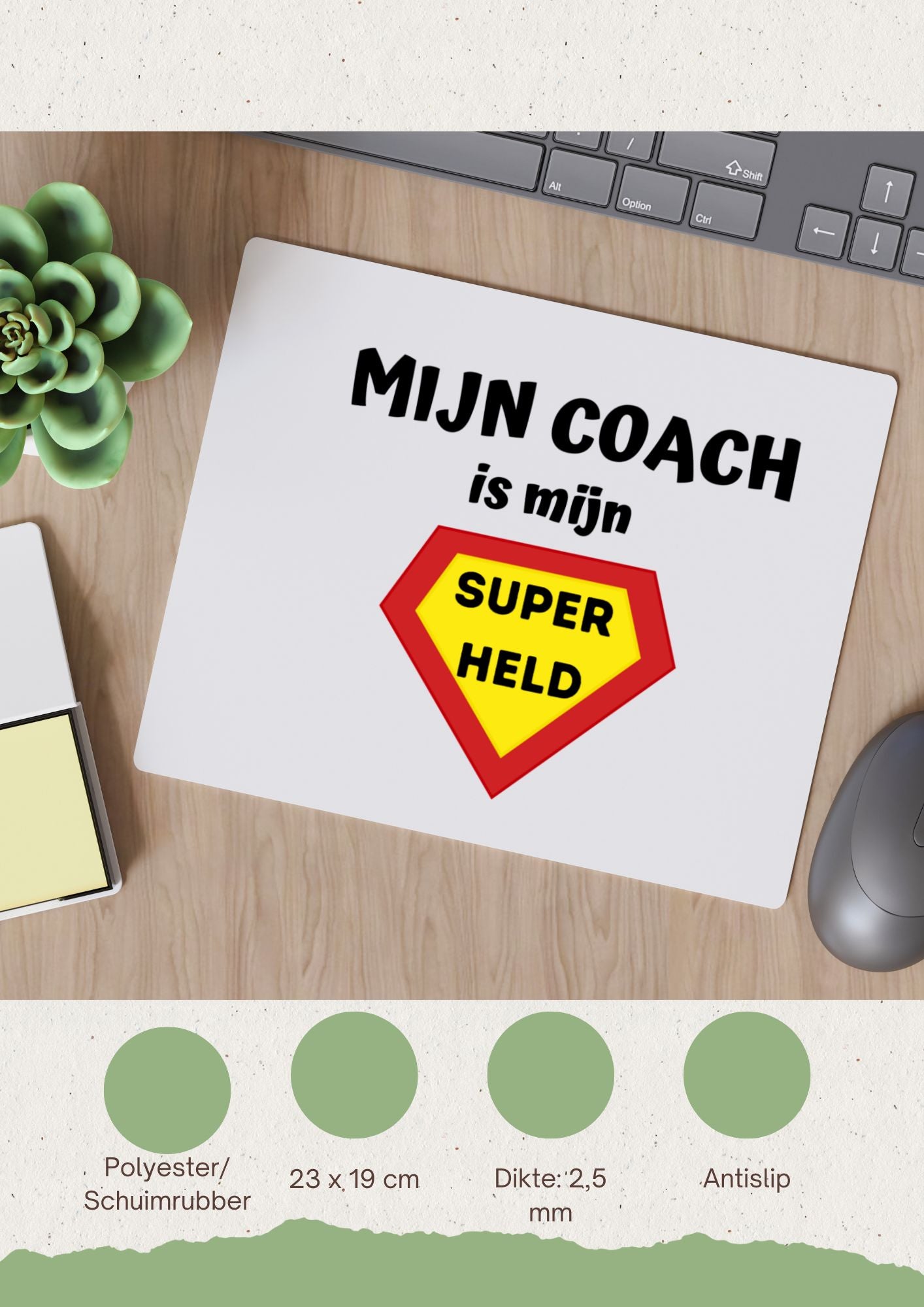 mijn coach is mijn superheld Muismat