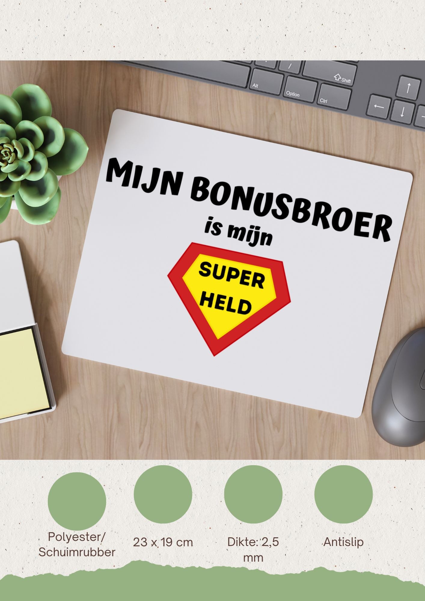 mijn bonusbroer is mijn superheld Muismat